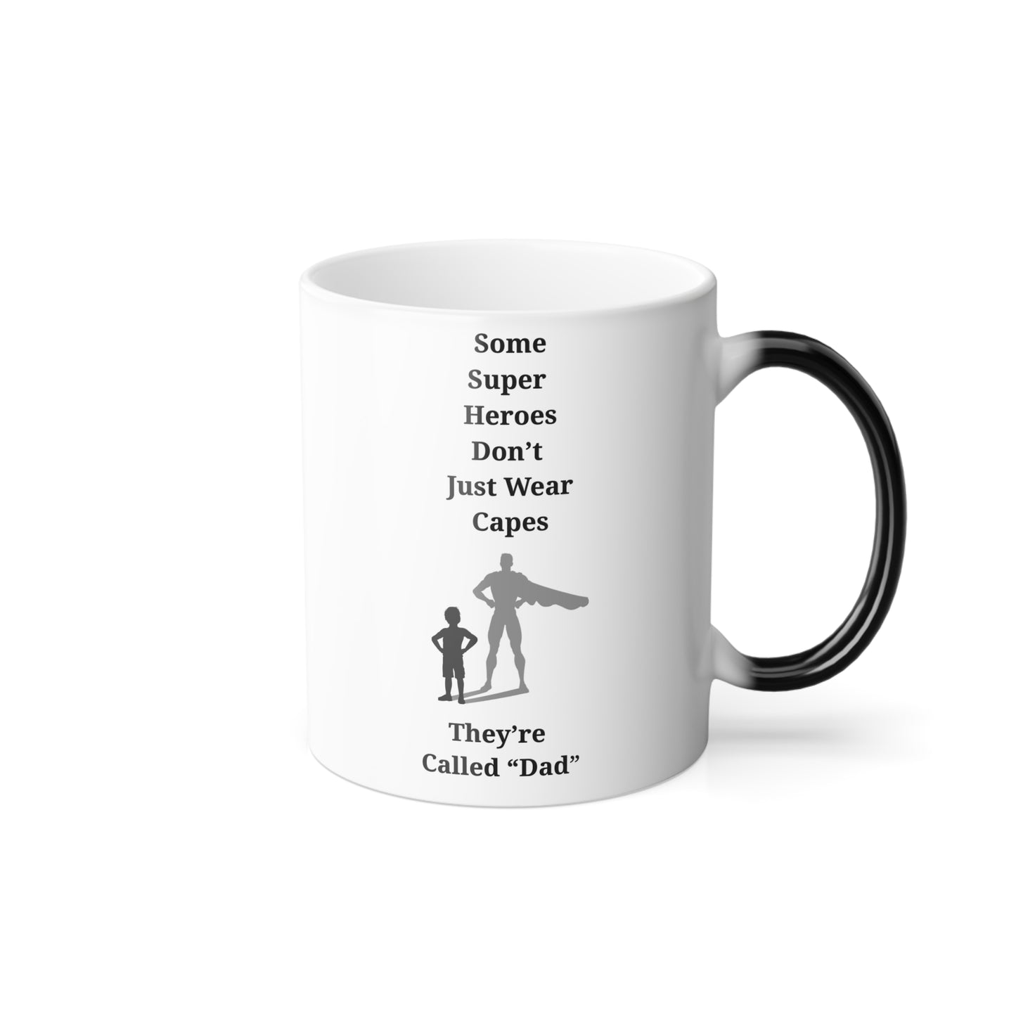 My Hero Dad Color Changing Mug – 11oz Magic Mug