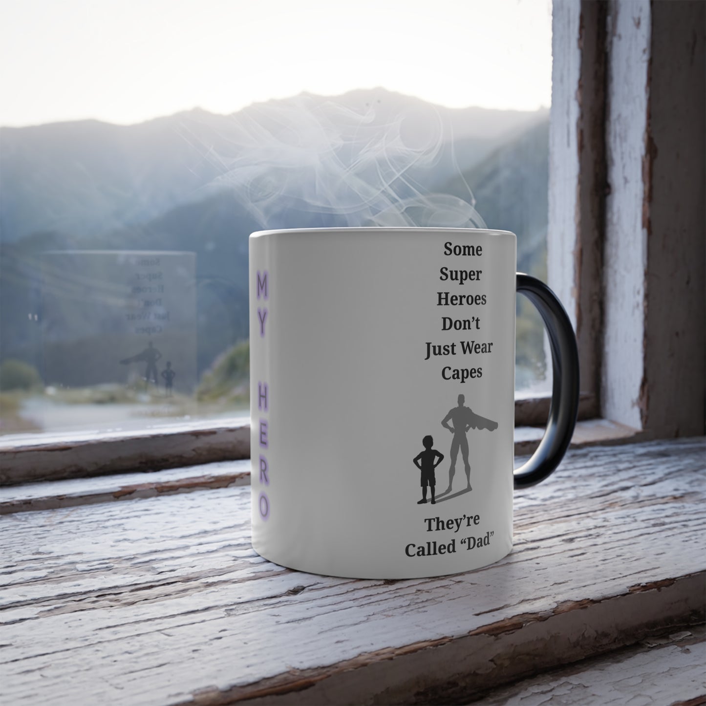 My Hero Dad Color Changing Mug – 11oz Magic Mug