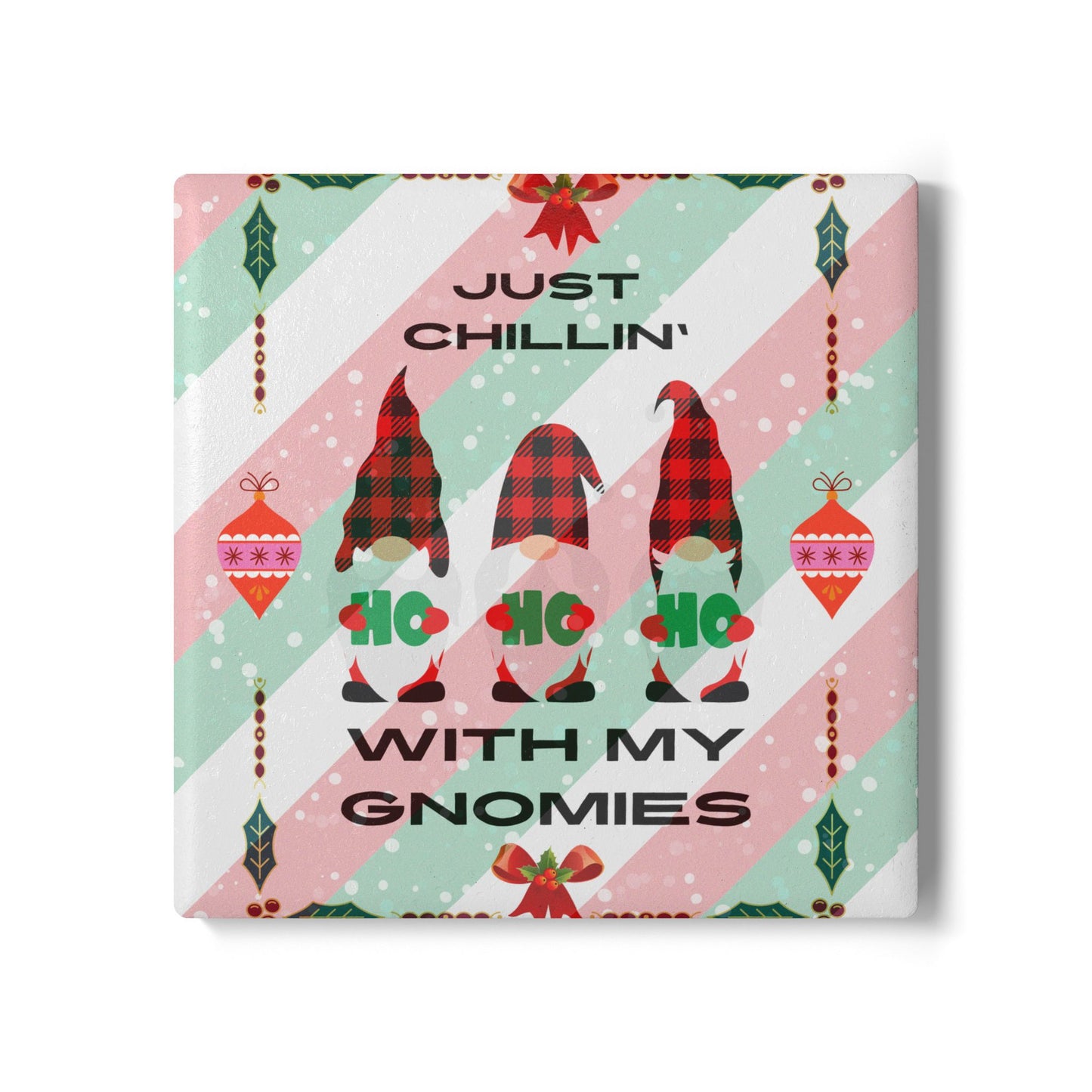 Just Chillin' Ceramic Coaster