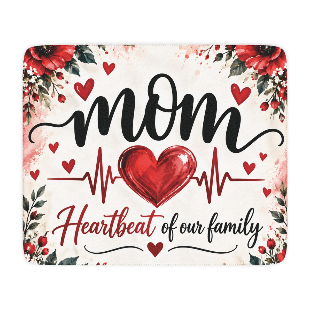 Mom Heartbeat of Our Family Sherpa Blanket | 60" × 50" Gift for Mom