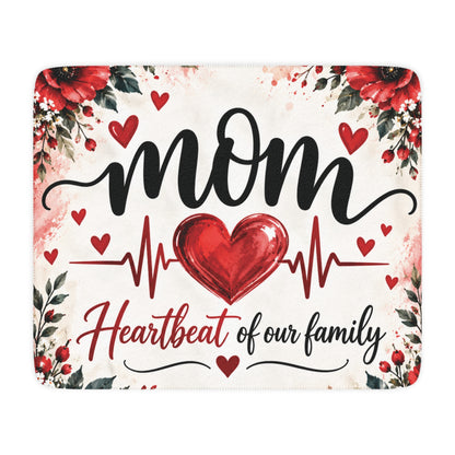 Mom Heartbeat of Our Family Sherpa Blanket | 60" × 50" Gift for Mom