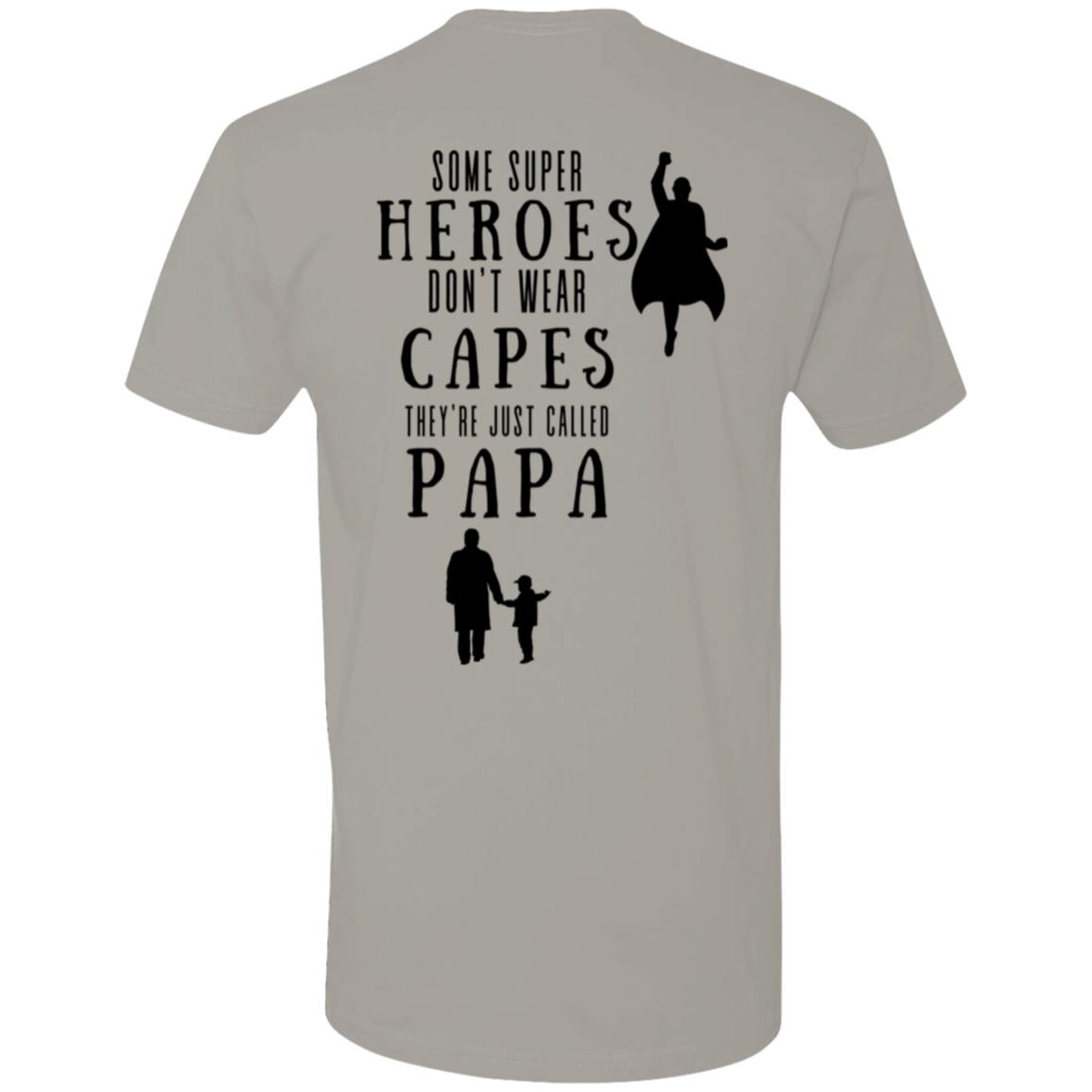 a white t - shirt that says some super heros don't wear cape