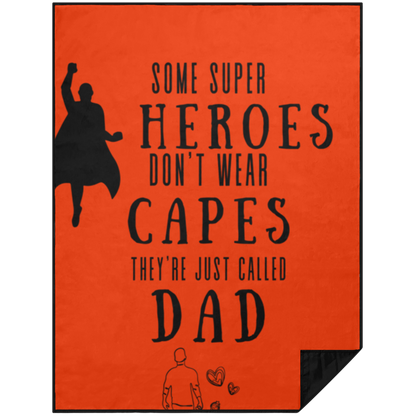 some super heroes don't wear capes they're just called dad