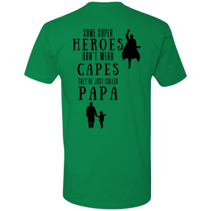 a green t - shirt that says some super heros don't wear cape