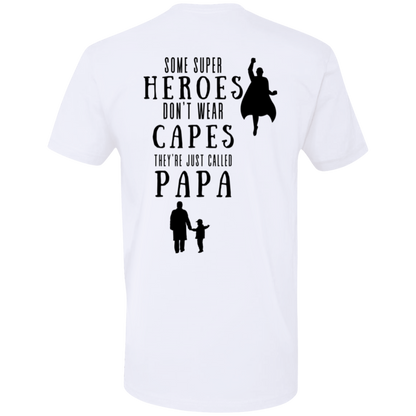 a white t - shirt that says some super heros don't wear cape