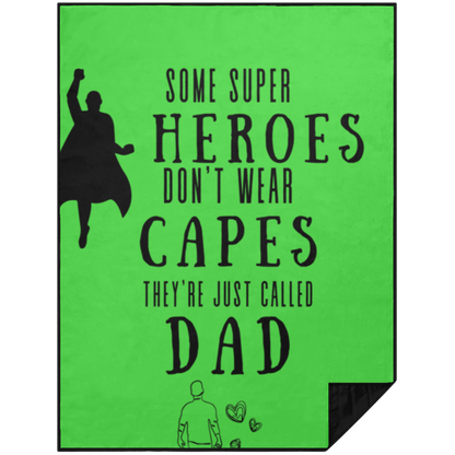 some super heroes don't wear capes they're just called dad