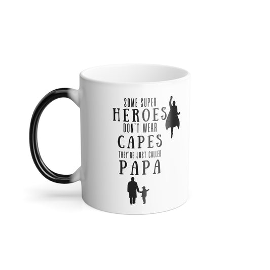 My Hero Papa Color Changing Mug – 11oz Magic Mug